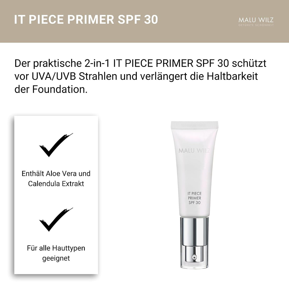 Malu Wilz It Piece Primer SPF 30 I 20 ml I Primer Make up Grundierung mit Sonnenschutz I Die perfekte Basis für die Foundation I Natürliche Schönheit